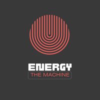 THE MACHINE - Energy