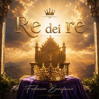 Federica Bonifacio - Re dei re