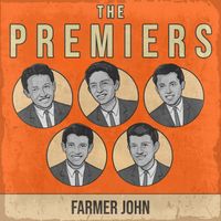The Premiers - Farmer John