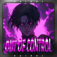 KaiRos - Out Of Control