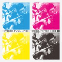 Jethro Tull - Live in Berlin 1985