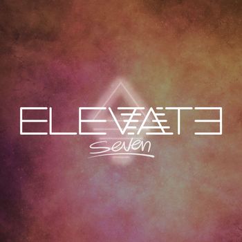 Elevate - Seven