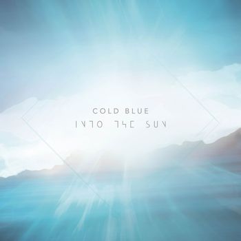 Cold Blue - Into The Sun