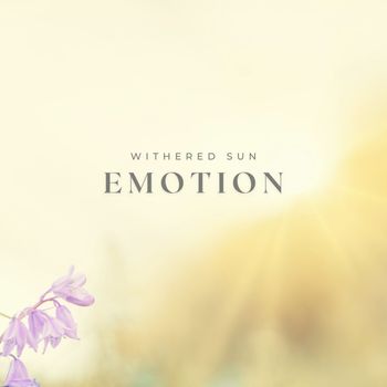Withered Sun - Emotion