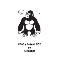 MIKRODOT - ZOOO Records 002