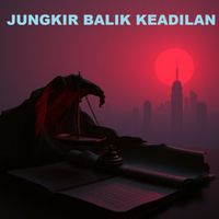 GRIEVANCE - JUNGKIR BALIK KEADILAN