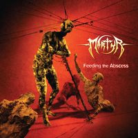 Martyr - Feeding The Abscess (2026 Remix Edition [Explicit])
