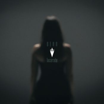BEAR - Lacerate
