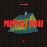 Los Padres - Party All Night