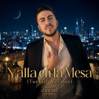zhamid - Yalla en la Mesa (Turkish Version)