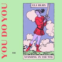 Eli Bury - Standing in The Way
