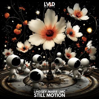 Lindsey-Marie LMC - Still Motion