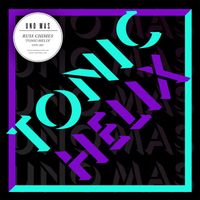 Russ Chimes - Tonic / Helix