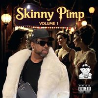 Kingpin Skinny Pimp - Skinny Pimp, Vol. 1 (Explicit)