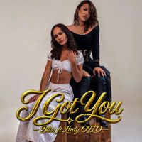 Bliss - I Got You (feat. Lady OFLO)