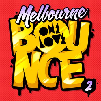 Various Artists - Melbourne Bounce 2 (Explicit)