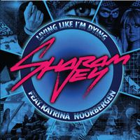 Sharam Jey - Living Like I'm Dying (feat. Katrina Noorbergen) (Remixes)