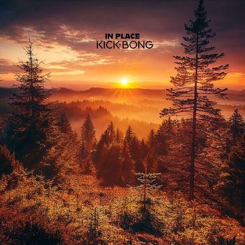 Kick Bong - In Place