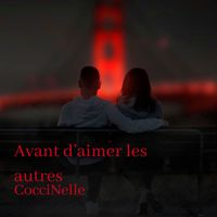 CocciNelle - Avant d’aimer les autres