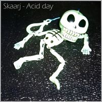 Skaarj - Acid Day
