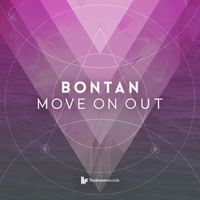 Bontan - Move On Out