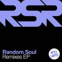 Random Soul - Remixes EP