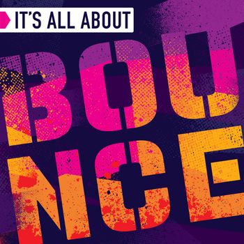 Various Artists - It's All About Bounce (Explicit)