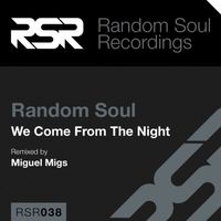 Random Soul - We Come from the Night