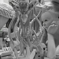 Phonat - Never