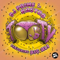 DJ Prime, Kastra - Tooty (feat. Big Ali) (Explicit)