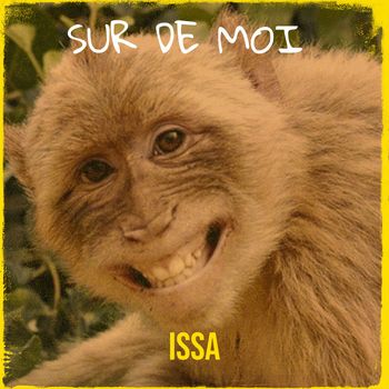 ISSA - Sur De Moi 