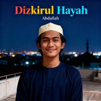 Abdullah - Dzikirul Hayah