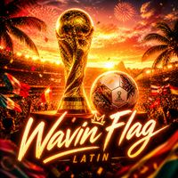 Firelight Records - Wavin' Flag - Latin