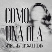 Marsal Ventura, Jbill - Como Una Ola (Marsal Ventura & Jbill Remix)