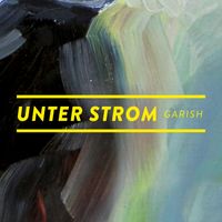 Garish - Unter Strom