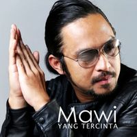 Mawi - Yang Tercinta