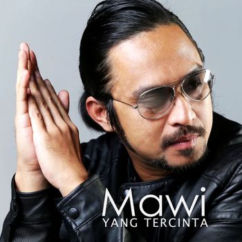 Mawi - Yang Tercinta