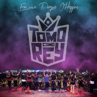 Tomo Como Rey - Tomo Como Rey En vivo Parque O'Higgins (Explicit)