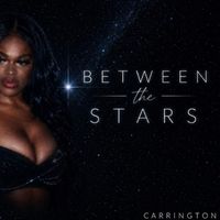 CARRINGTON - Between the Stars