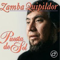 Zamba Quipildor - Puesta de sol (Remastered 2026)