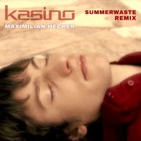 Maximilian Hecker - Summerwaste (KASINO Remix)