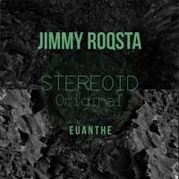 Jimmy Roqsta - Stereoid