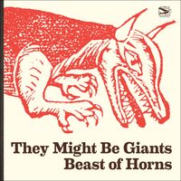 They Might Be Giants - Beast of Horns (Sampler)