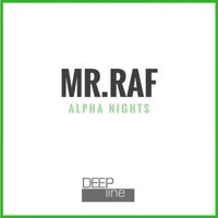 Mr.Raf - Alpha Nights