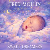 FRED MOLLIN - Sweet Dreamers