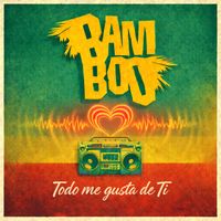Bamboo - Todo Me Gusta de Ti