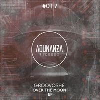 Groovosae - Over the Moon