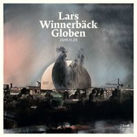 Lars Winnerbäck - Lars Winnerbäck Globen (Live, 2019.11.29)