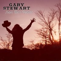 Gary Stewart - Iron Bar Motel