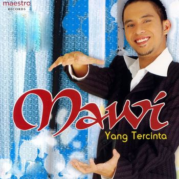 Mawi - Yang Tercinta